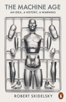Robert Skidelsky - Machine Age, Häftad