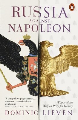 Dominic Lieven - Russia Against Napoleon, Häftad