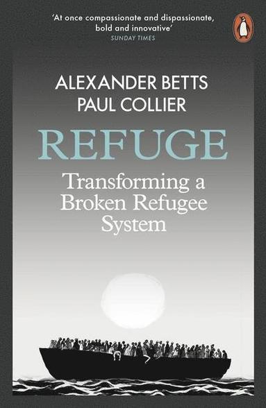 Alexander Betts, Paul Collier - Refuge, Häftad