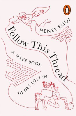 Henry Eliot - Follow This Thread, Häftad