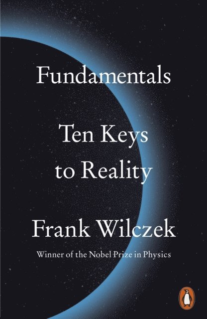 Frank Wilczek - Fundamentals, Häftad