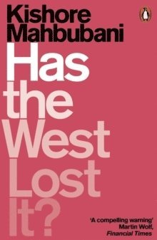Has the West Lost It? 1