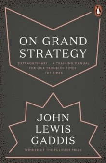 On Grand Strategy 1