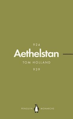 Tom Holland - Athelstan (Penguin Monarchs), Häftad