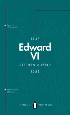 Edward VI (Penguin Monarchs)