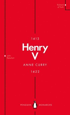 Anne Curry - Henry V (Penguin Monarchs), Häftad