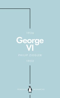 Philip Ziegler - George VI (Penguin Monarchs), Häftad