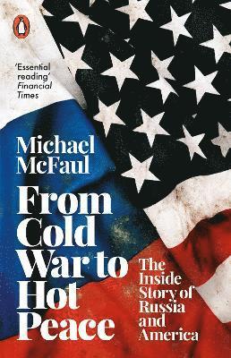 From Cold War to Hot Peace 1