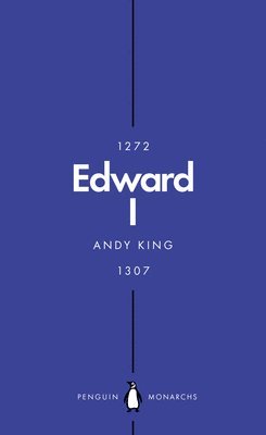 Andy King - Edward I (Penguin Monarchs), Häftad