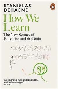 bokomslag How We Learn: The New Science of Education and the Brain