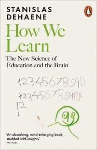 Stanislas Dehaene - How We Learn, Häftad
