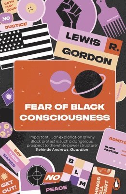 Lewis R. Gordon - Fear of Black Consciousness, Häftad