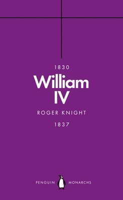 William IV (Penguin Monarchs) 1