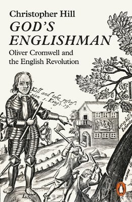 Christopher Hill - God's Englishman, Häftad