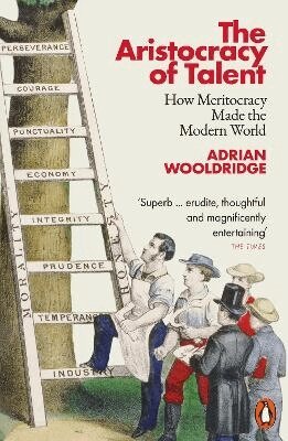 Adrian Wooldridge - Aristocracy of Talent, Häftad