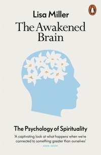bokomslag The Awakened Brain