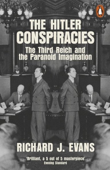 Richard J. Evans - Hitler Conspiracies, Häftad