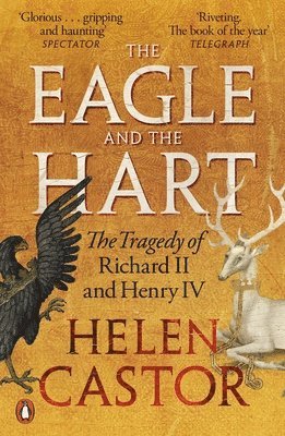 Helen Castor - Eagle and the Hart, Häftad