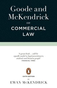 bokomslag Goode and McKendrick on Commercial Law: 6th Edition