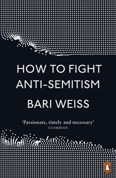 bokomslag How to Fight Anti-Semitism