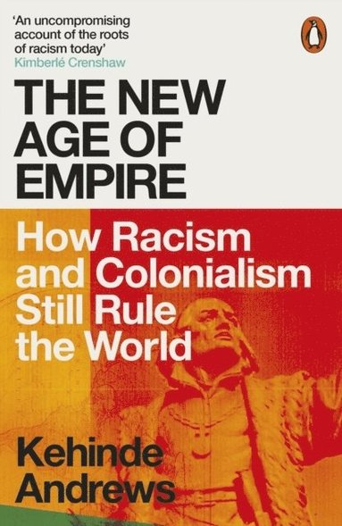 Kehinde Andrews - New Age of Empire, Häftad