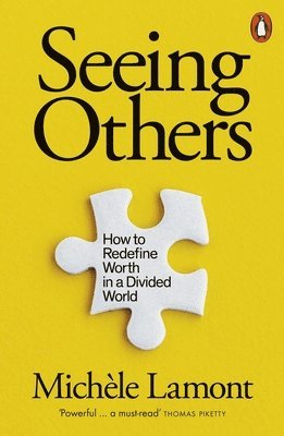 Michèle Lamont - Seeing Others, Häftad
