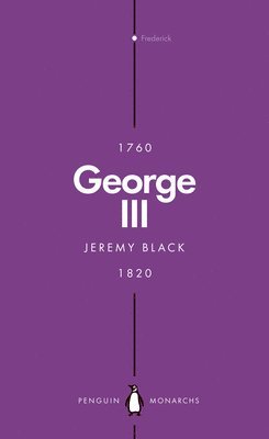 Jeremy Black - George III (Penguin Monarchs), Häftad