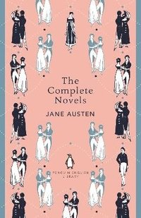 bokomslag The Complete Novels of Jane Austen