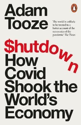 Adam Tooze - Shutdown, Häftad