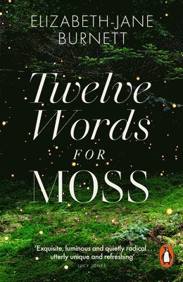 Twelve Words for Moss 1