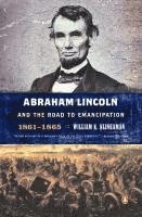 Abraham Lincoln and the Road to Emancipation, 1861-1865 1