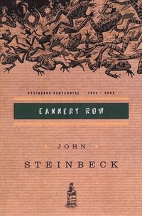 bokomslag Cannery Row: (Centennial Edition)