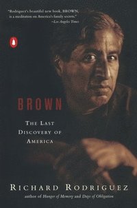 bokomslag Brown: The Last Discovery of America