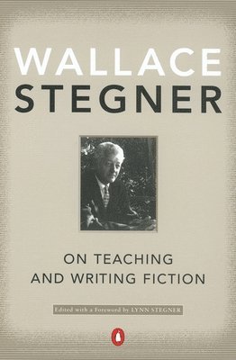 On Teaching and Writing Fiction 1