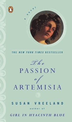 Susan Vreeland - The Passion of Artemisia, Häftad
