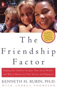 bokomslag The Friendship Factor