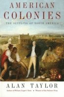 Alan Taylor, Eric Foner - American Colonies, Häftad