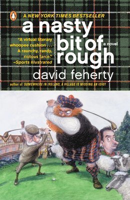 David Feherty - A Nasty Bit of Rough, Häftad