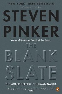 bokomslag The Blank Slate: The Modern Denial of Human Nature