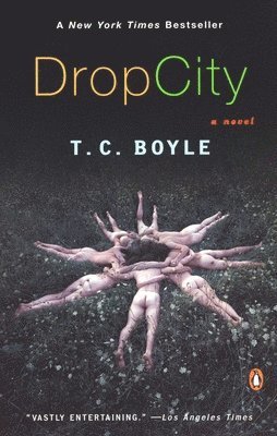 T. C. Boyle - Drop City, Häftad