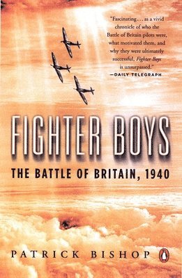 bokomslag Fighter Boys: The Battle of Britain, 1940