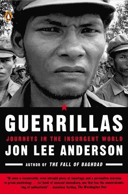 Guerrillas: Journeys in the Insurgent World 1