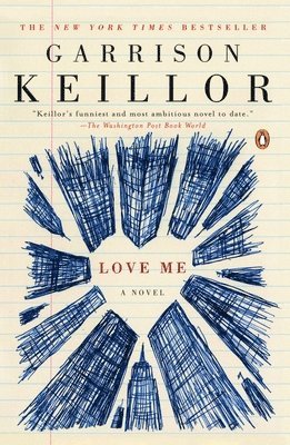 Garrison Keillor - Love Me, Häftad
