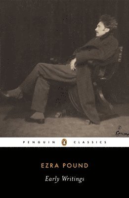 bokomslag Early Writings (Pound, Ezra)