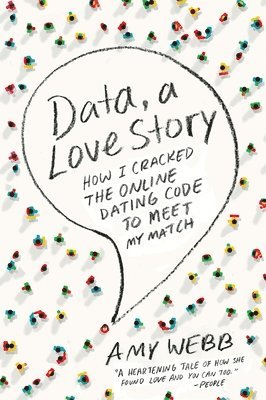 bokomslag Data A Love Story How I Cracked Online