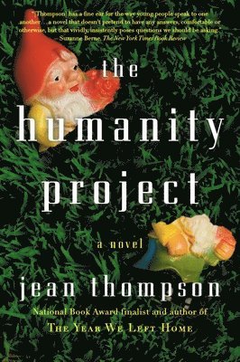 Jean Thompson - The Humanity Project, Häftad