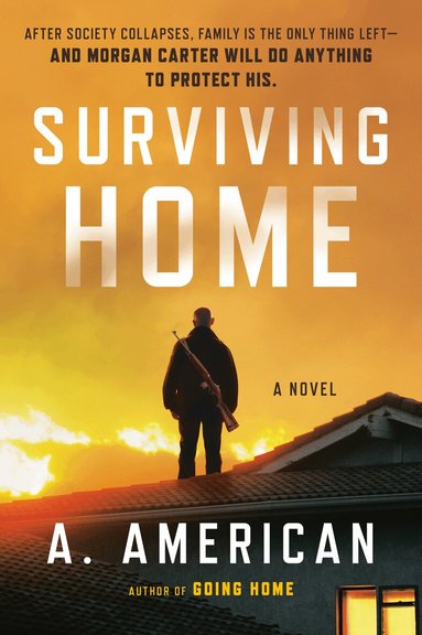 A. American - Surviving Home, Häftad