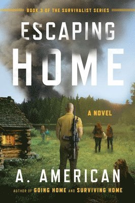 A. American - Escaping Home, Häftad