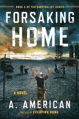 Forsaking Home 1