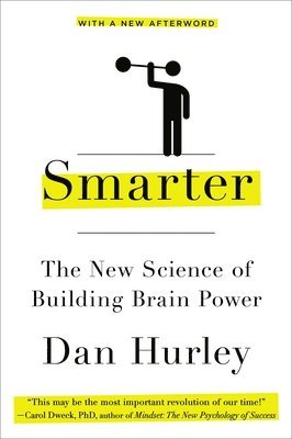 Dan Hurley - Smarter: The New Science of Building Brain Power, Häftad